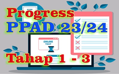 Info Progress PPAD Tahap 1, 2 dan 3 - TP. 2023/2024 Kelas 9